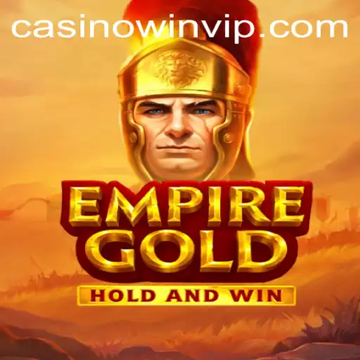 EmpireGold: Conquer the Empire with WINVIP