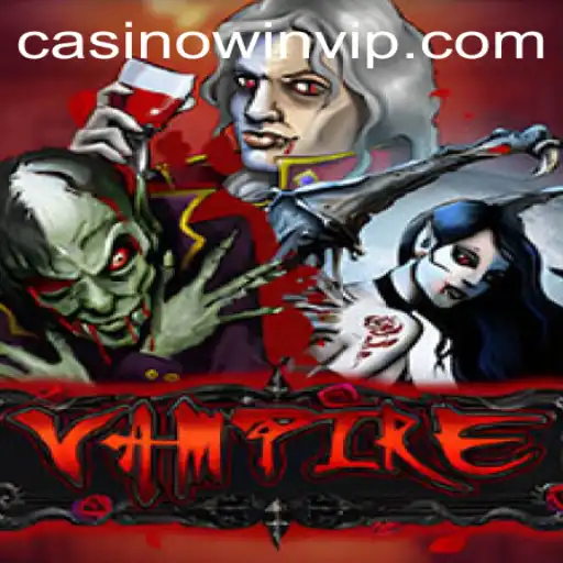 Vampire: A Thrilling Game of Strategy and Intrigue